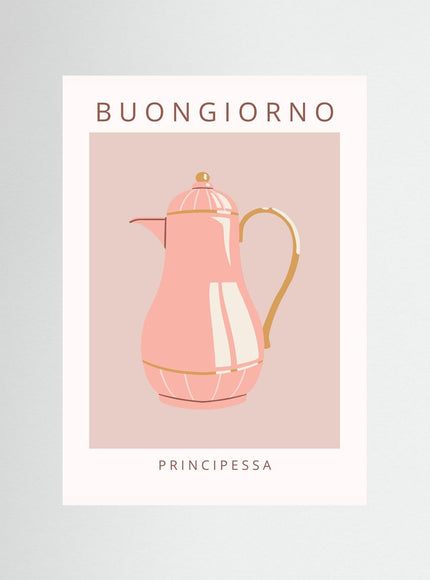 Buongiorno Principessa Coffee Pot Poster - Framzio
