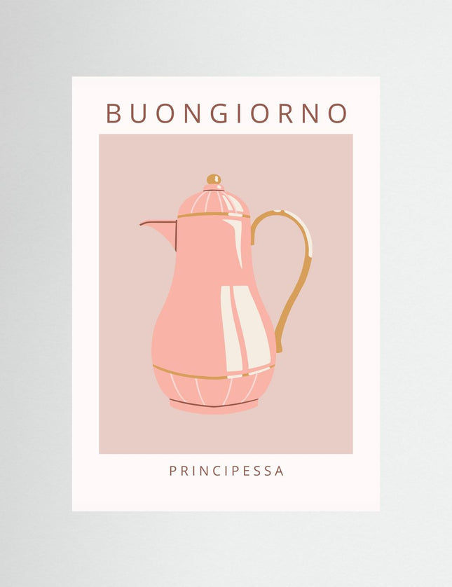 Buongiorno Principessa Coffee Pot Poster - Framzio