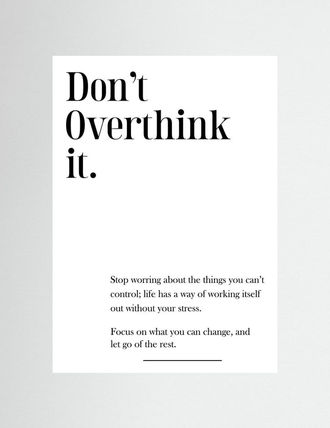 Don't Overthink It Motivational Typography Poster - Framzio