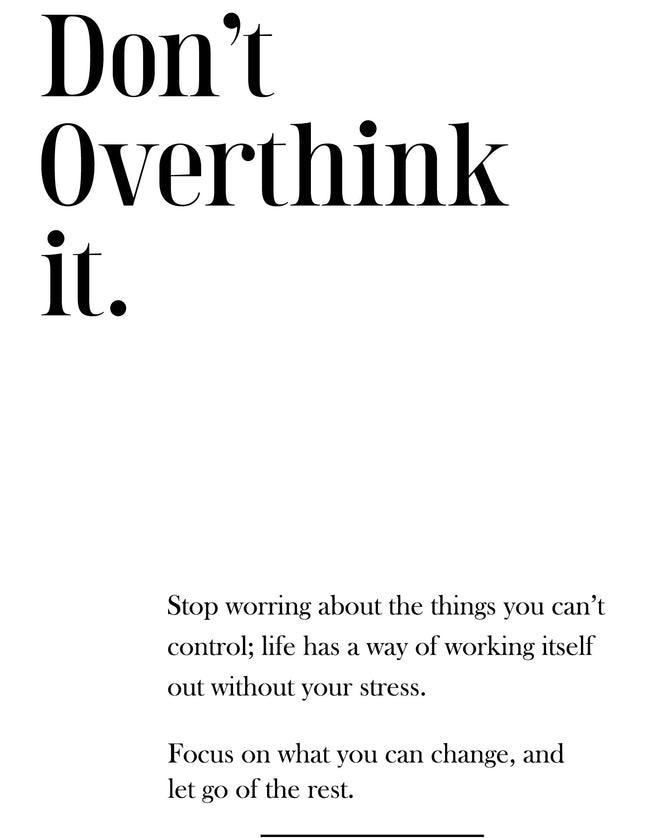 Don't Overthink It Motivational Typography Poster - Framzio