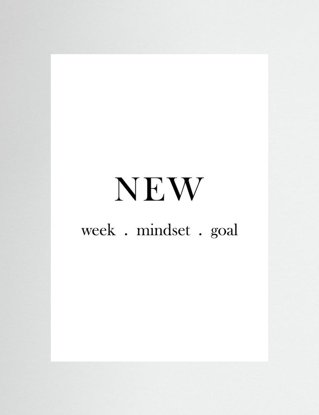 New Week Mindset Goal Motivational Typography Poster - Framzio