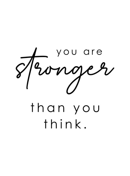 You Are Stronger Than You Think Motivational Poster - Framzio