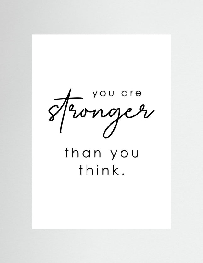 You Are Stronger Than You Think Motivational Poster - Framzio